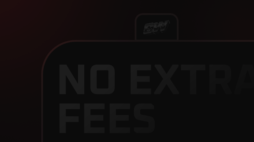 No Extra Fees